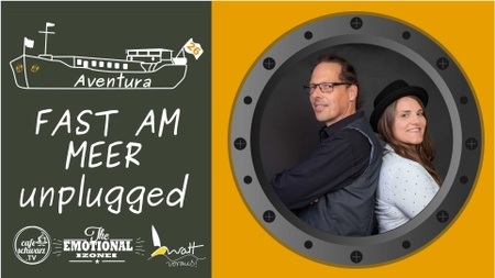 Aventura Live Unplugged mit FAST AM MEER