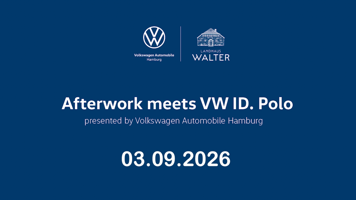 Titelbild der Veranstaltung Afterwork meets VW ID. Polo presented by Volkswagen Automobile Hamburg