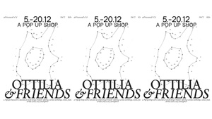 Ottilia & Friends - A Pop Up Shop