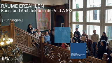 Räume erzählen: Kunst und Architektur in der VILLA 102