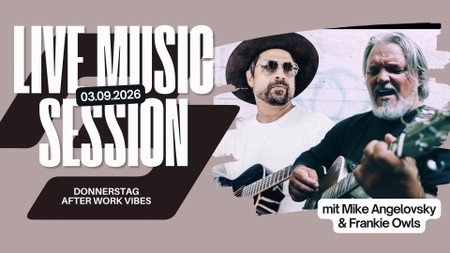 Live Music Session mit Mike Angelovsky & Frankie Owls ✨