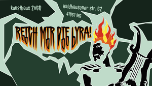 Reich mir die Lyra!