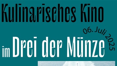 Kulinarisches Shorts&Snacks Sommeredition im Drei der Münze