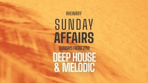 SUNDAY AFFAIRS - Deep House & Melodic