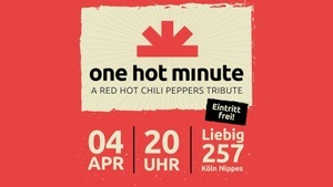 onehotminute.tribute - red hot chilli peppers cover im Liebig257