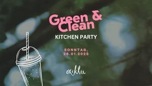 Green & Clean Kitchen Party