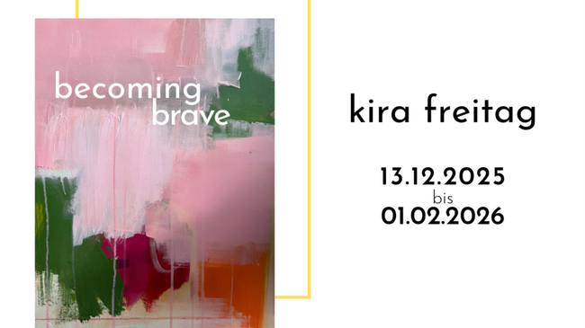 becoming brave - Kira Freitag