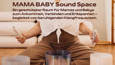 NEW – Mama Baby SOUND & SPACE