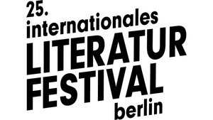 25. internationales Literatur Festival berlin