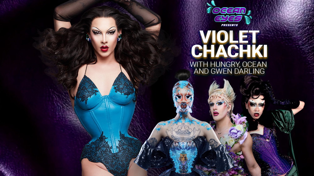 Ocean Eyes presents: Violet Chachki