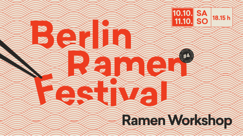 Serious Homemade Ramen Workshop | BRF26 · 10.10. & 11.10.