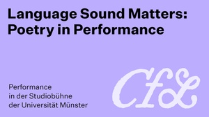 Language Sound Matters: Poetry in Performances
