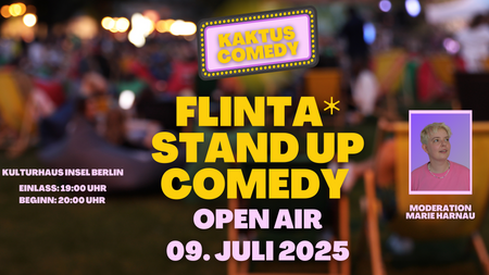 Kaktus Comedy: FLINTA* Comedy Open Air auf der Insel der Jugend
