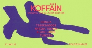 KOFFÄIN KDK Edition with Demuja, Tiger&Woods, Marina Trench, Black Loops a.m.