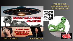 Provocative Aliens Stand Up Comedy!