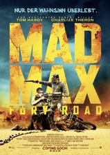 Special Screening: Mad Max: Fury Road mit dem Fanfilm Hope and Glory (englische OV)