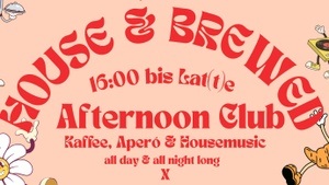 House Brewed Afternoon Club