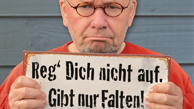 Bernd Stelter - "Reg dich nicht auf, gibt nur Falten“