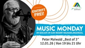 Peter Maiwald zum Music Monday im Seecafé im DJH Resort