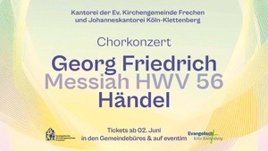 Konzert: Messiah – Georg Friedrich Händel
