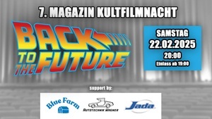 7. MAGAZIN Kultfilmnacht: Back to the Future