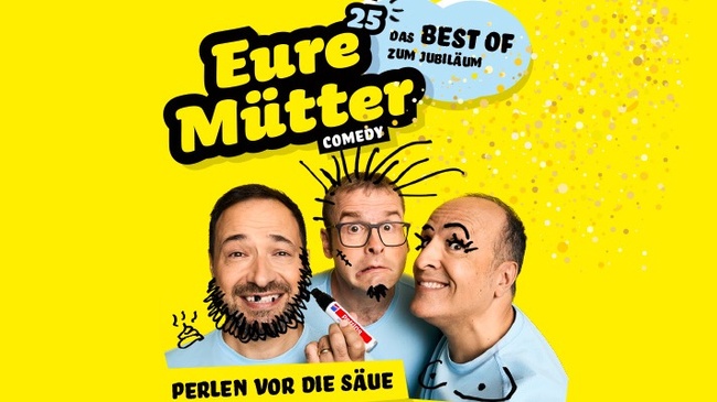 Eure Mütter | KulturImZelt Braunschweig