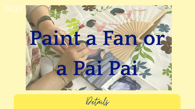 Paint a Fan or a Pai Pai