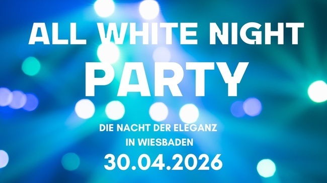 All White Night Party 2026 // Die Nacht der Eleganz