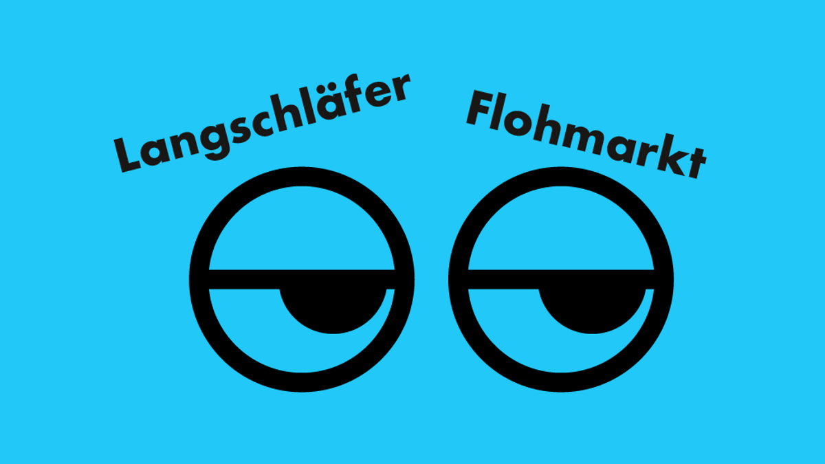 Langschläfer Flohmarkt