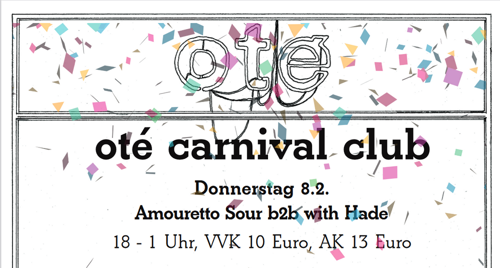 oté carnival club mit Amouretto Sour & Hade