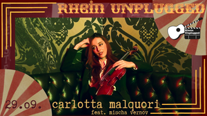 Pure Note Bilk & Rhein Unplugged present "Carlotta Malquori feat. Mischa Vernov"
