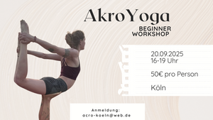 AkroYoga EInsteiger/Innen Workshop in Köln