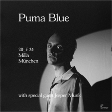 PUMA BLUE (with very special guest JESPER MUNK, solo)