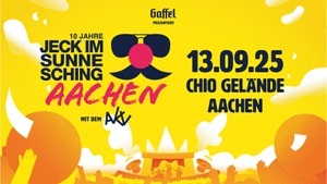 Jeck im Sunnesching 2025 - Das Festival in Aachen