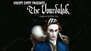 Creepy Crypt: The Vourdalak (OmU)