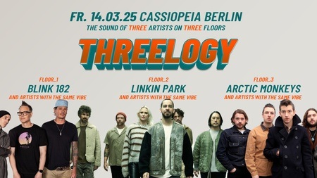 THREELOGY • The sound of 3 artists on 3 floors • Cassiopeia Berlin