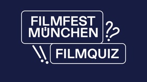 FILMFEST MÜNCHEN-Filmquiz