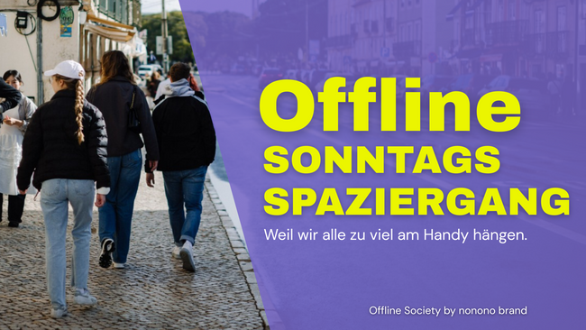 Offline Sonntagsspaziergang | Offline Society by nonono brand