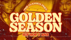 The Classics - HipHop&RnB All Night - Golden Season II