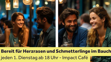 Speed Dating im Impact💑