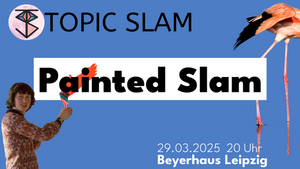 Topic Slam: Painted Slam