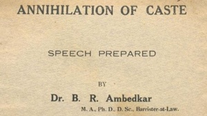 SPIELART Festival: ANNIHILATION OF CASTE BY DR. B.R. AMBEDKAR