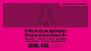 LOCK #3 w/ PRADA2000 & Dasstudach