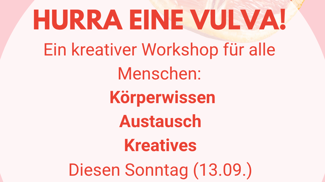 Hurra - eine Vulva!