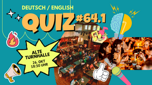 Quiz #64.1 @ Alte Turnhalle - Friedrichshain (DEU/ENG)
