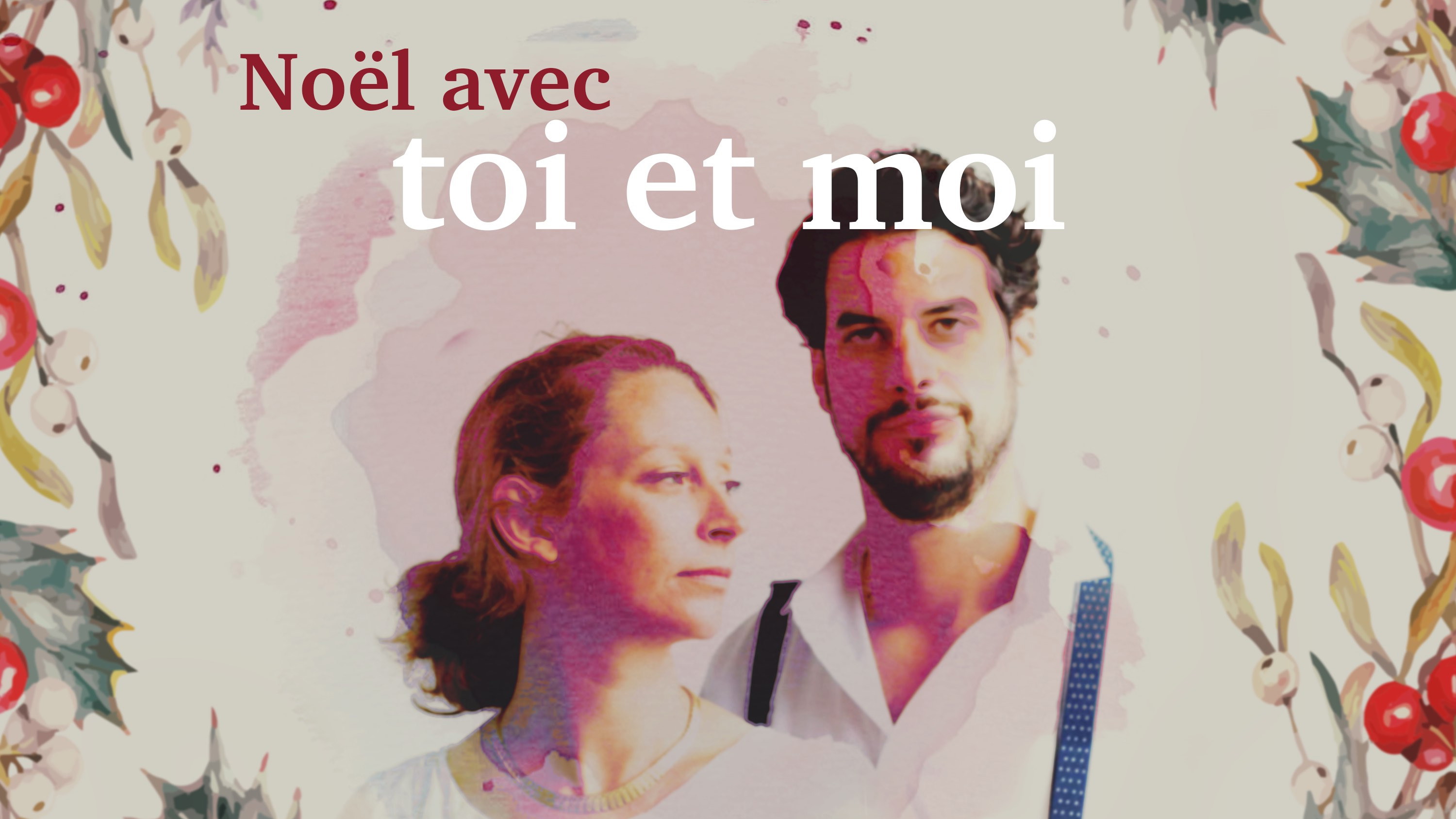 Noël avec toi et moi