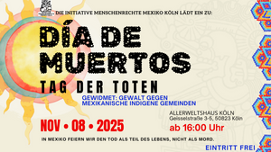 Dia de los muertos - Tag der Toten