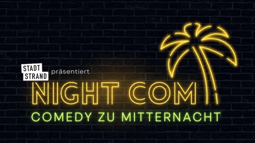 Titelbild der Veranstaltung NIGHT COM - Comedy zu Mitternacht