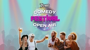 7STAGES Comedy Open Air Festival