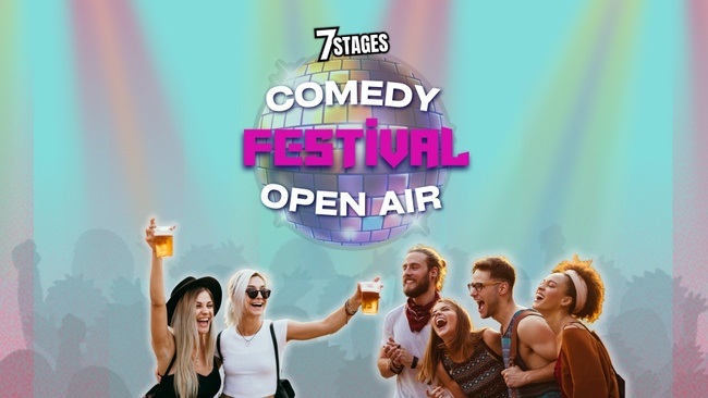 7STAGES Comedy Open Air Festival
